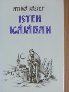 Nyirő József - Isten igájában [antikvár]