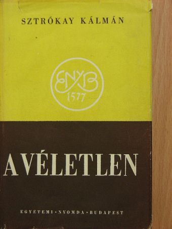 Sztrókay Kálmán - A véletlen [antikvár]