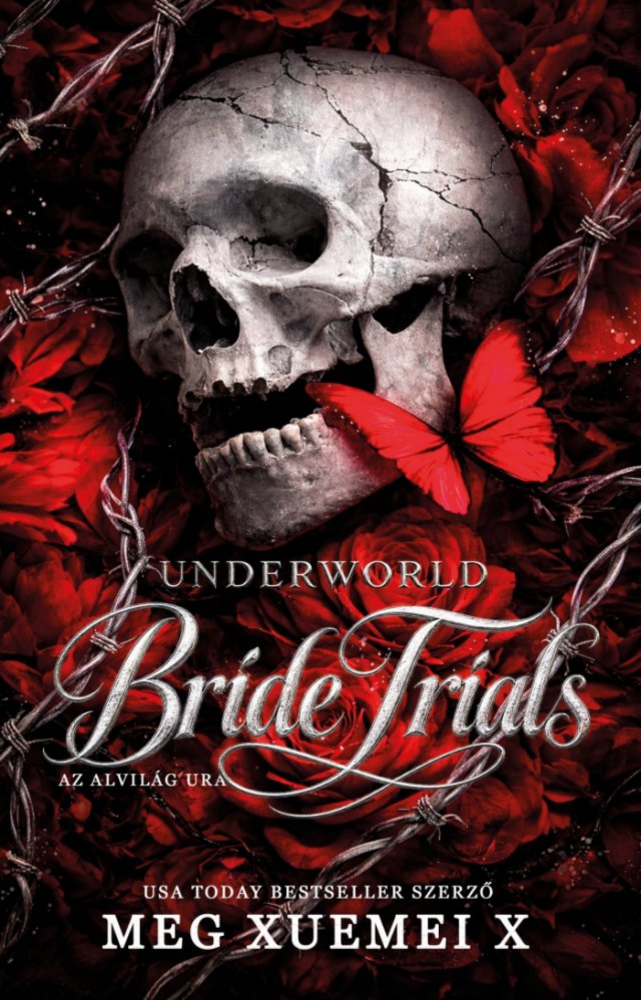 Meg Xuemei X - Underworld Bride Trials I. - Az Alvilág Ura