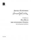 SCHÖNBERG - "DAS BUCH DER HAENGENDEN GAERTEN" 15 GEDICHTE FÜR EINE SINGSTIMME UND KLAVI