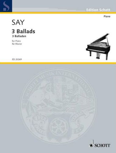 SAY, FAZIL - 3 BALLADS FOR PIANO