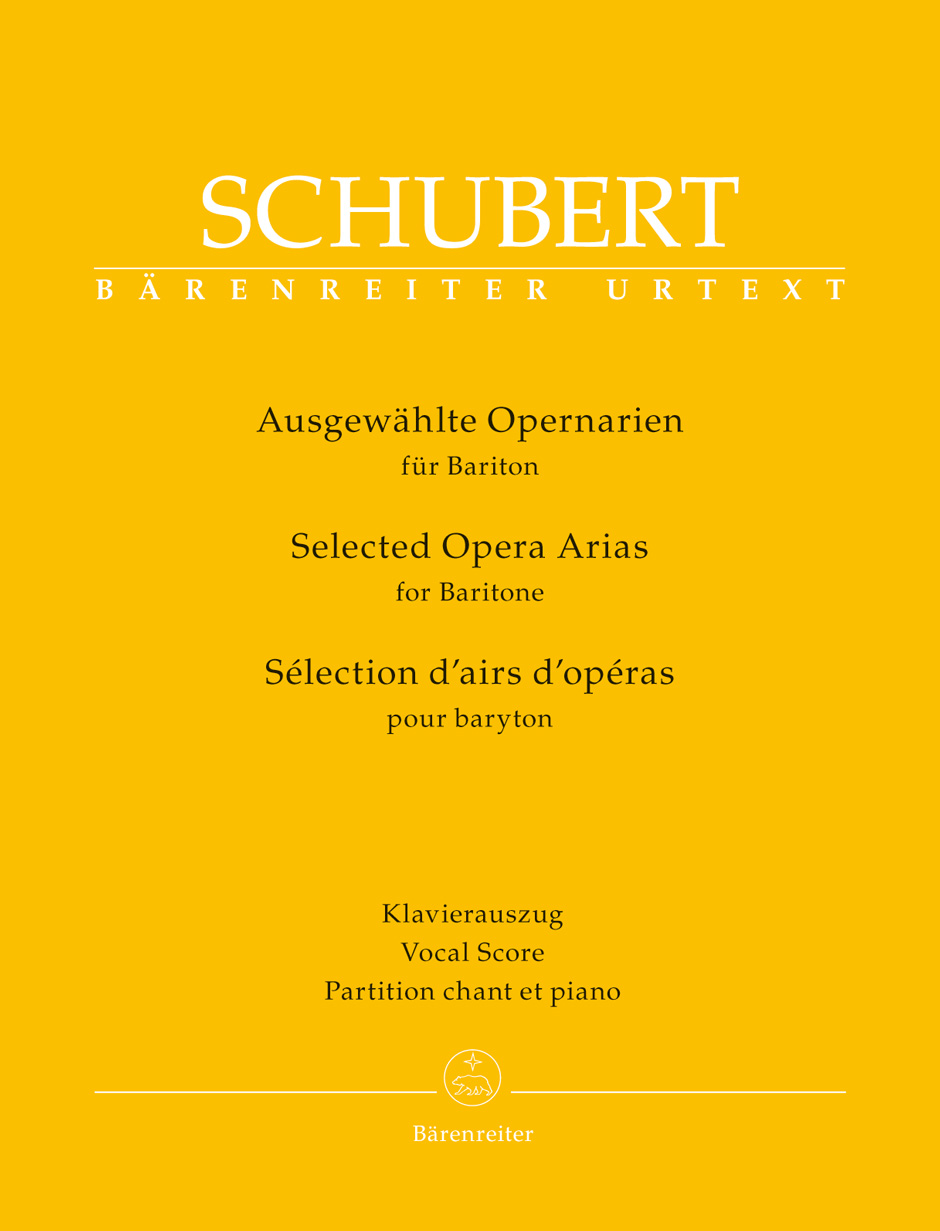 SCHUBERT - AUSGEWAEHLTE OPERNARIEN FÜR BARITON. KLAVIERAUSZUG