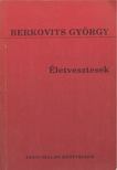 BERKOVITS GYÖRGY - Életvesztesek [antikvár]