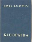 Emil Ludwig - Kleopátra [antikvár]