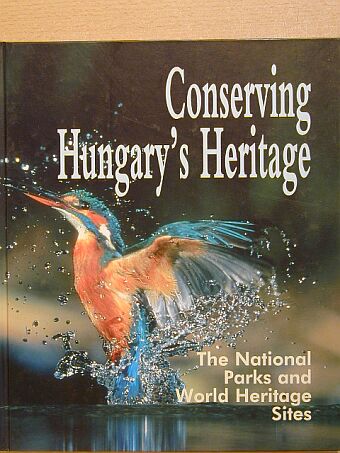 Conserving Hungary's Heritage [antikvár]
