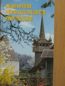 Szabadtéri Néprajzi Múzeum [antikvár]