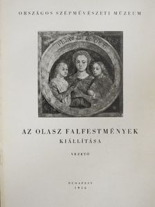 Az olasz falfestmények kiállítása [antikvár]