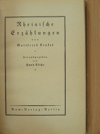 Gottfried Kinkel - Rheinische Erzählungen (gótbetűs) [antikvár]