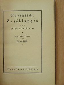 Gottfried Kinkel - Rheinische Erzählungen (gótbetűs) [antikvár]