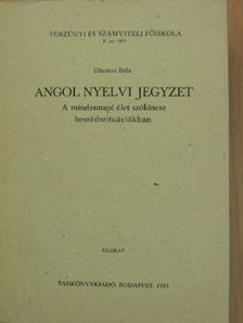Dlustus Béla - Angol nyelvi jegyzet [antikvár]