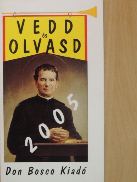 P. Szőke János - Vedd és olvasd 2005 [antikvár]