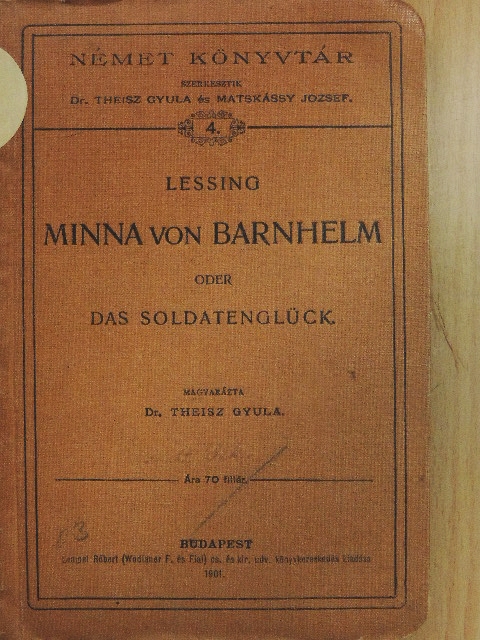 Gotthold Ephraim Lessing - Minna von Barnhelm oder das Soldatenglück (gótbetűs) [antikvár]