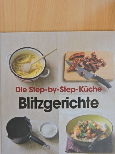Christine France - Die Step-by-Step-Küche Blitzgerichte [antikvár]