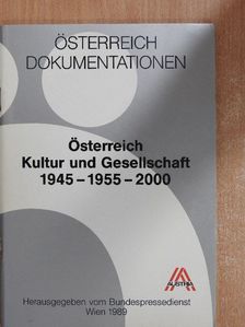 Österreich Kultur und Gesellschaft 1945-1955-2000 [antikvár]