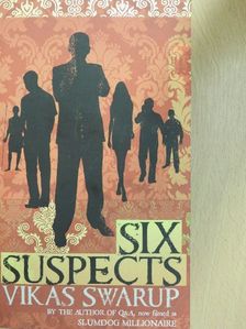 Vikas Swarup - Six Suspects [antikvár]