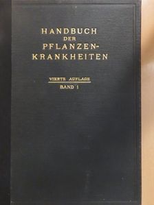 Paul Graebner - Handbuch der Pflanzenkrankheiten I. (töredék) [antikvár]