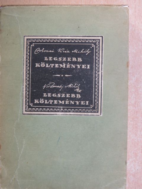 Csokonai Vitéz Mihály - Csokonai Vitéz Mihály legszebb költeményei/Vörösmarty Mihály legszebb költeményei [antikvár]