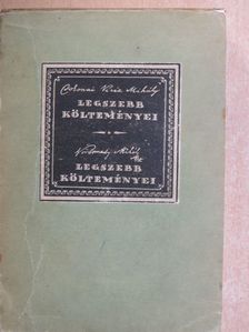 Csokonai Vitéz Mihály - Csokonai Vitéz Mihály legszebb költeményei/Vörösmarty Mihály legszebb költeményei [antikvár]