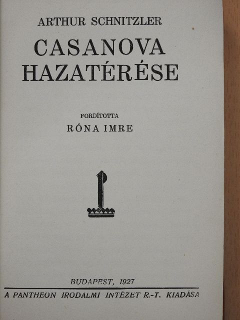 Arthur Schnitzler - Casanova hazatérése [antikvár]