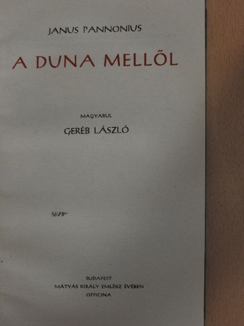 Janus Pannonius - A Duna mellől [antikvár]