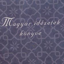 ERKI EDIT - Magyar idézetek könyve [antikvár]