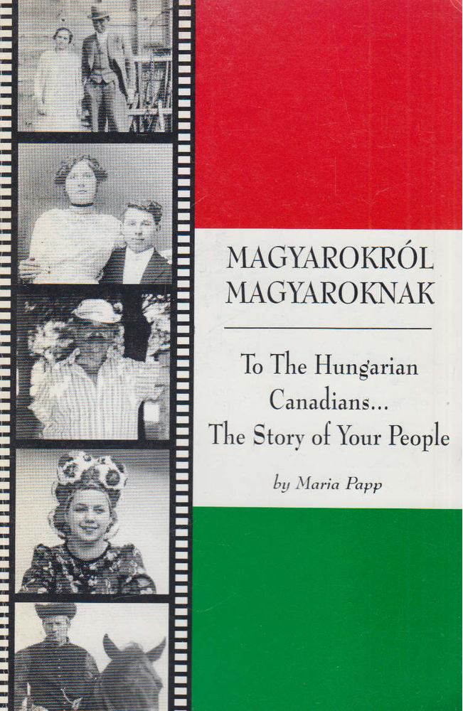 Papp Mária - Magyarokról magyaroknak [antikvár]