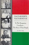 Papp Mária - Magyarokról magyaroknak [antikvár]