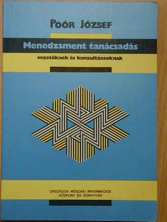 Poór József - Menedzsment tanácsadás vezetőknek és konzultánsoknak [antikvár]