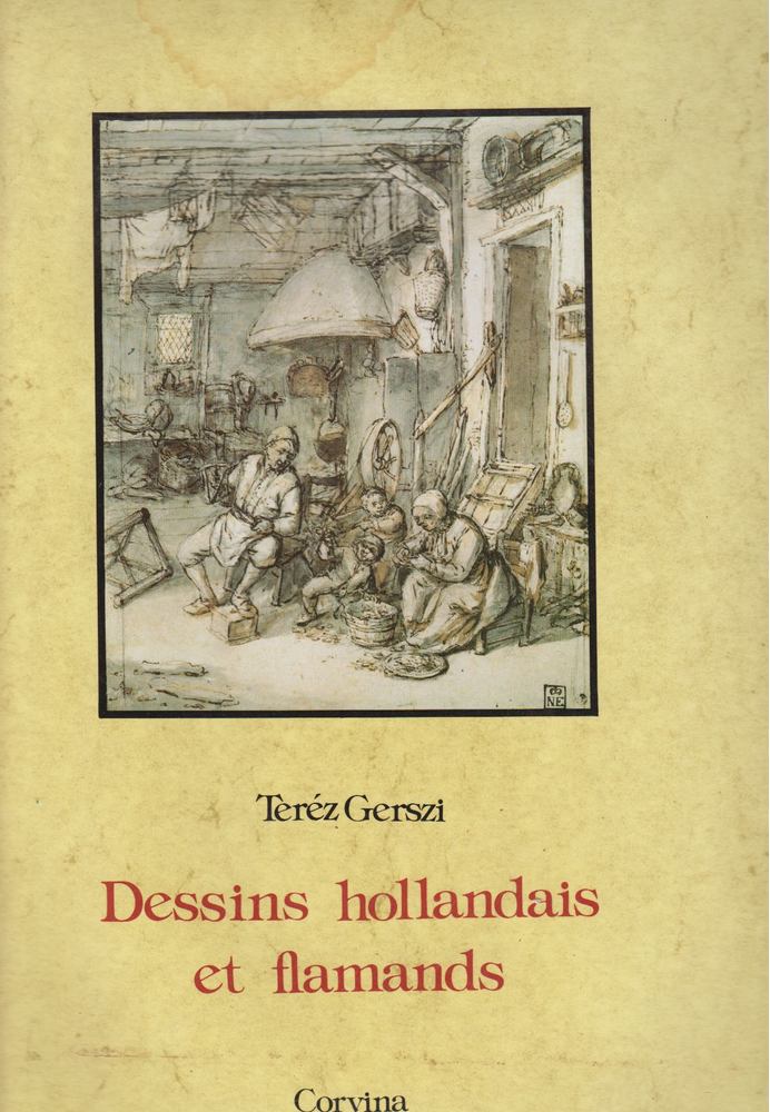 GERSZI TERÉZ - Dessins hollandais et flamands [antikvár]