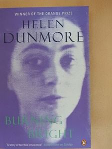 Helen Dunmore - Burning Bright [antikvár]