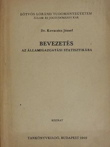 Dr. Kovacsics József - Bevezetés az államigazgatási statisztikába [antikvár]