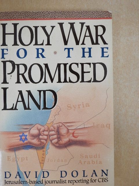 David Dolan - Holy War for the Promised Land [antikvár]