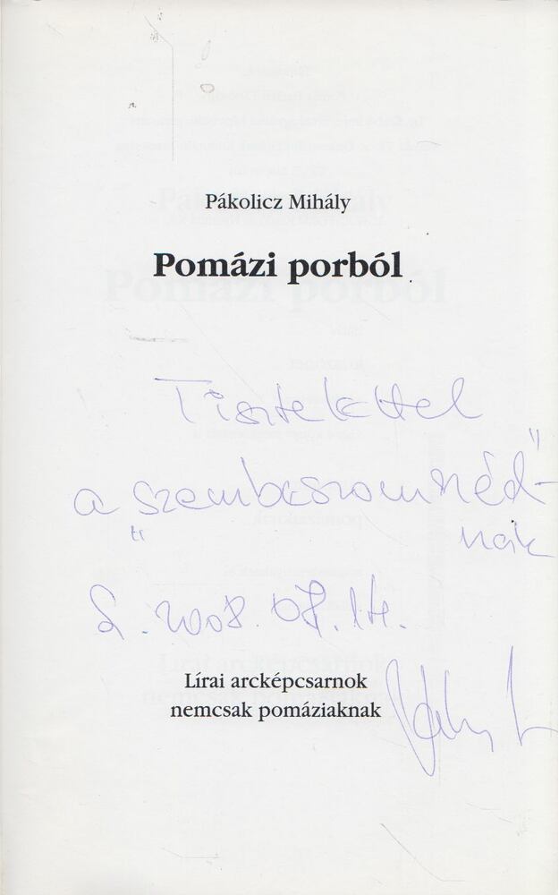 Pákolicz Mihály - Pomázi porból (dedikált) [antikvár]