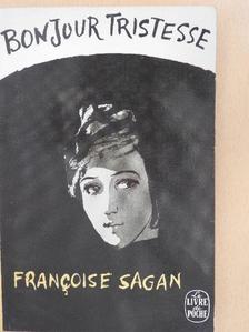 Francoise Sagan - Bonjour Tristesse [antikvár]