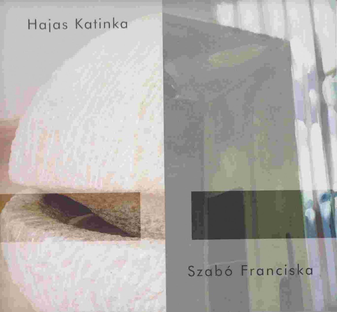 Hajas Katinka - Szabó Franciska [antikvár]