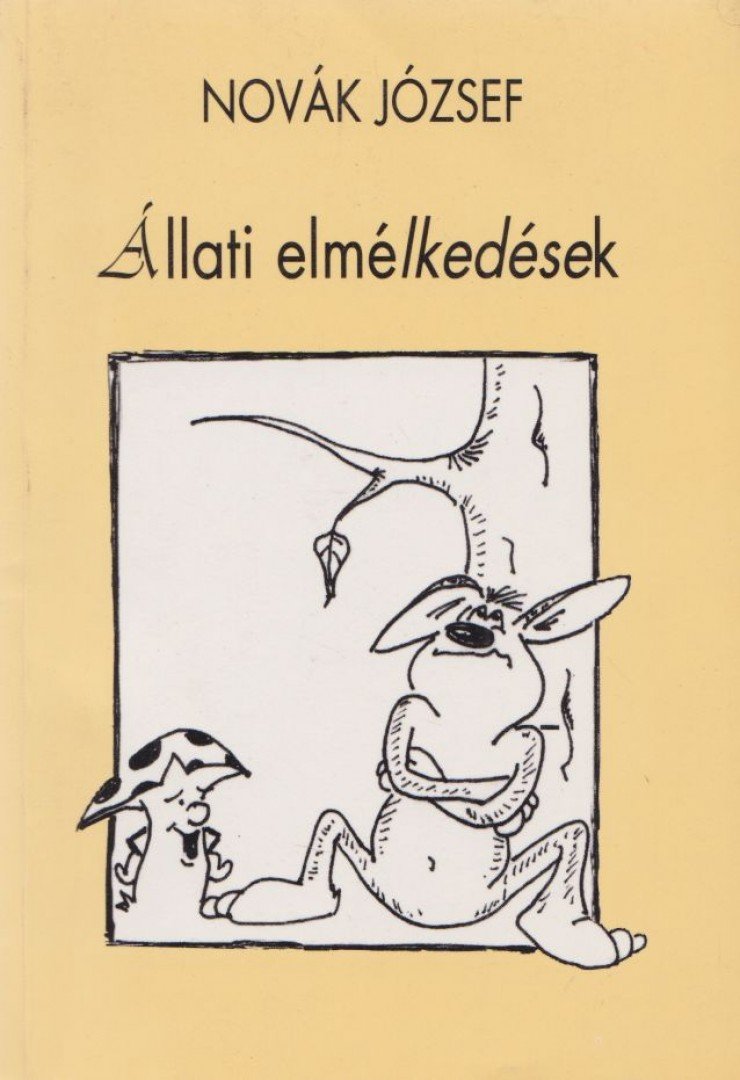 Novák József - Állati elmélkedések [antikvár]