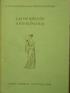 Albius Tibullus - Latin költők antológiája [antikvár]