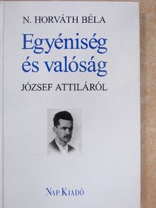 N. Horváth Béla - Egyéniség és valóság [antikvár]