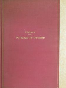 Klabund - Die Romane der Leidenschaft (gótbetűs) [antikvár]