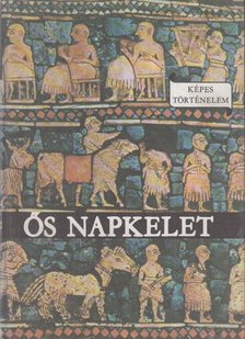 Varga Domokos - Ős Napkelet [antikvár]