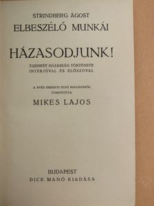 Strindberg Ágost - Házasodjunk! [antikvár]