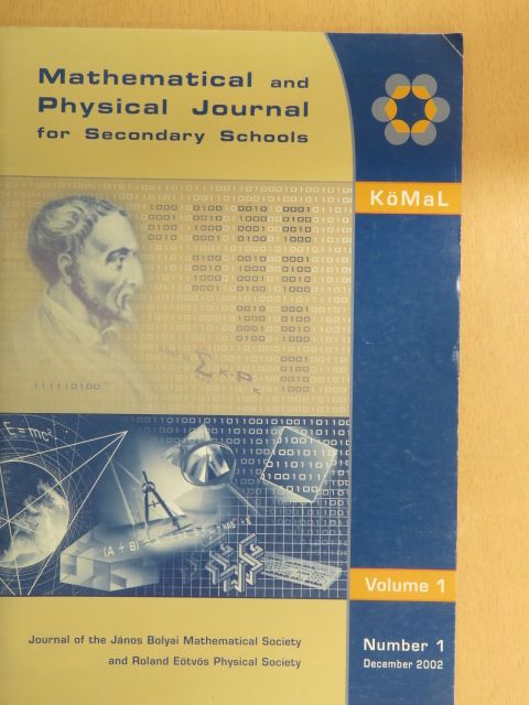 Dénes Tamás - Mathematical and Physical Journal for Secondary Schools November 2002. [antikvár]