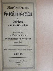 Neuestes elegantes Conversations-Lexicon für Gebildete aus allen Ständen [antikvár]