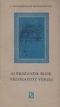 BLOK, ALEKSZANDR - Alekszandr Blok válogatott versei [antikvár]