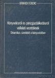 Bánhidi Ferenc - Könyvelésről és pénzgazdálkodásról vállalati vezetőknek [antikvár]