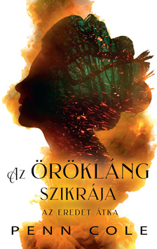 Penn Cole - Az Eredet átka - Az Örökláng szikrája