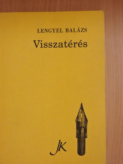 Lengyel Balázs - Visszatérés [antikvár]