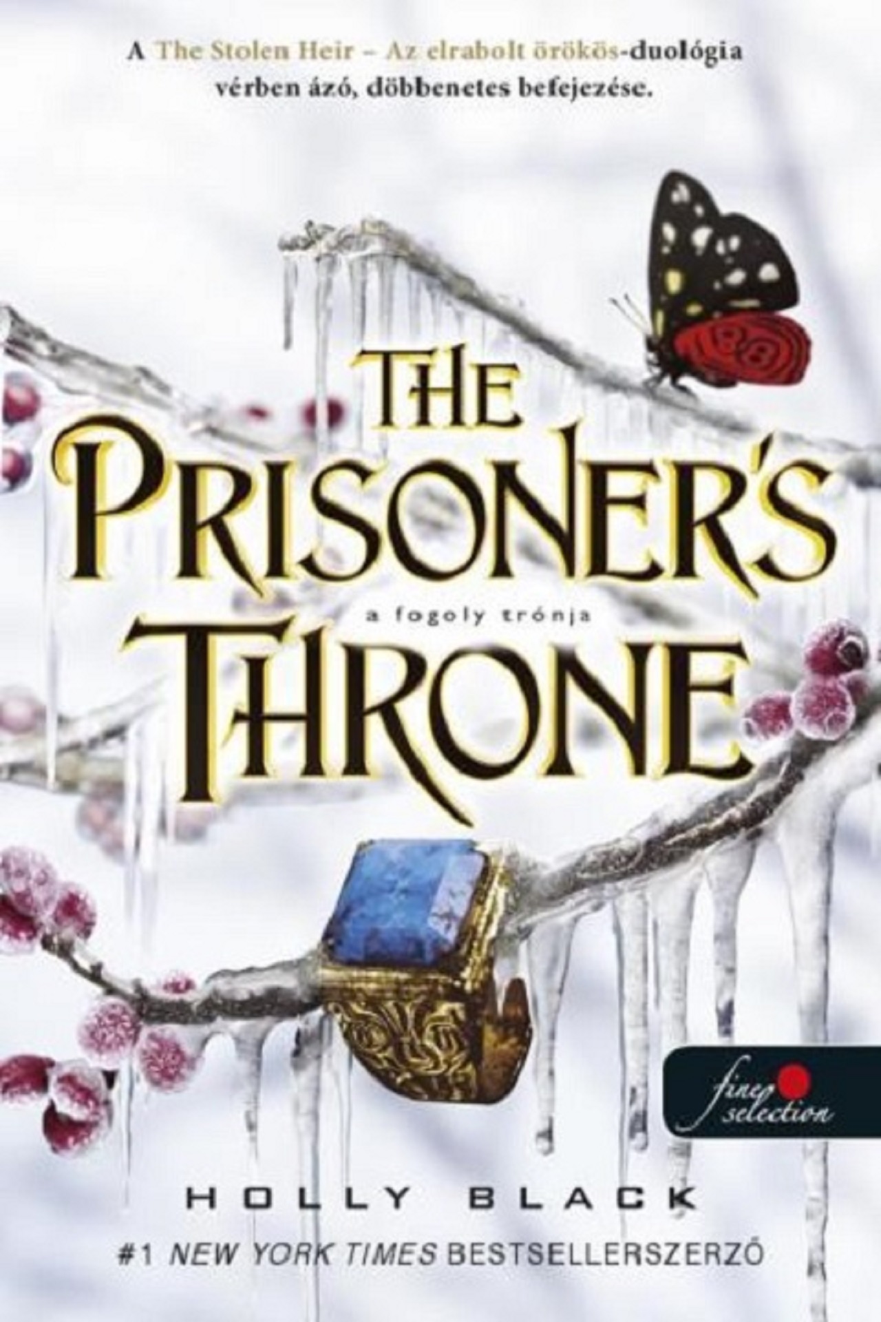 Holly Black - The Prisoner's Throne - A fogoly trónja