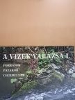Áprily Lajos - A vizek varázsa I. [antikvár]