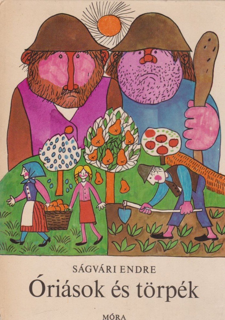 Ságvári Endre - Óriások és törpék [antikvár]